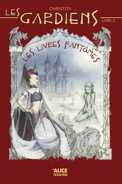 Les gardiens Tome 3 - les livres fantômes