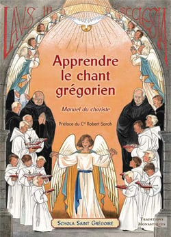 Apprendre le chant gregorien - manuel du choriste