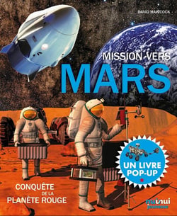 Mars - la conquête de la planète rouge