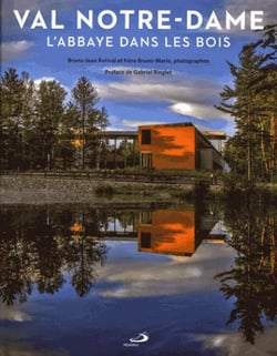 Val Notre-Dame - l'abbaye dans les bois