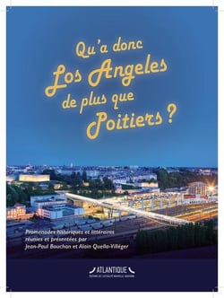 Qu'a donc Los Angeles de plus que Poitiers ?