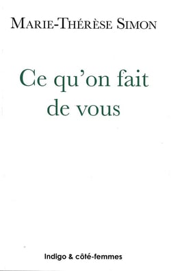 Ce qu'on fait de vous