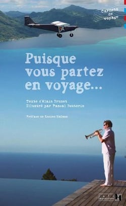 Puisque vous partez en voyage...- carnets de voyage
