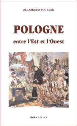 Pologne - entre l'est et l'ouest