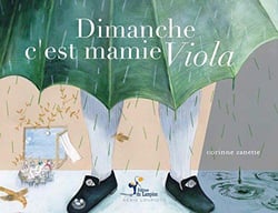 Dimanche, c'est mamie viola
