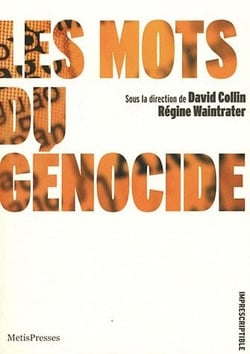 Les Mots du Genocide