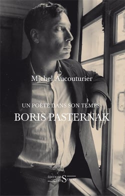 Boris pasternak - un poète dans son temps