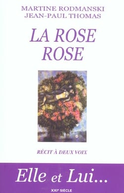 La rose rose