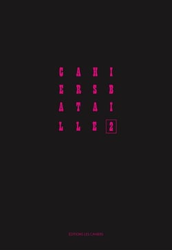 Cahiers bataille Tome 2