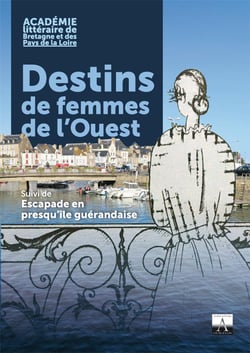 Destins de femmes de l'Ouest - escapade en presqu'île guérandais