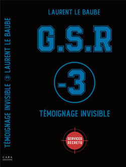 G.S.R : témoignage invisible