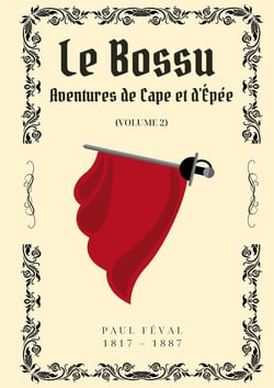 Le Bossu - Volume 2