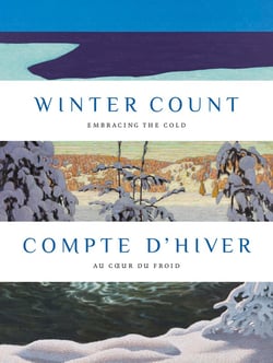Compte d'hiver : Au coeur du froid - Winter count : Embracing the cold