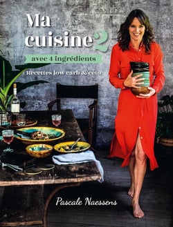 Ma cuisine avec 4 ingrédients 2 - recettes low-carb & céto