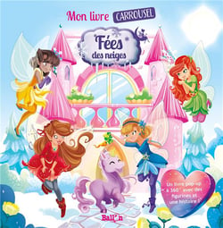Fées des neiges - mon livre carrousel