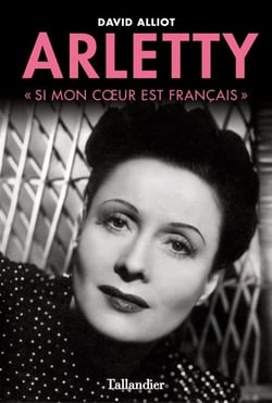 Arletty - "si mon coeur est français"