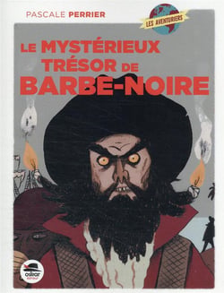 Le mystérieux trésor de barbe-noire