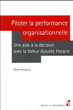 Piloter la performance organisationnelle