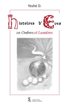 Histoires d'eves en ombres et lumieres