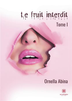 Le fruit interdit Tome 1