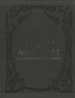 World of Warcraft : coffret : à la découverte d'Azeroth : Kalimdor et les royaumes de l'Est