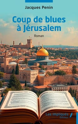 Coup de blues à Jérusalem