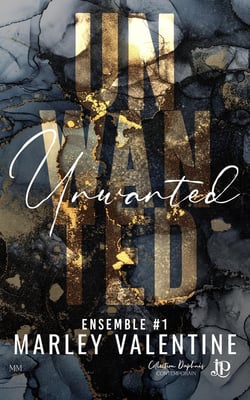 Ensemble Tome 1 : Unwanted