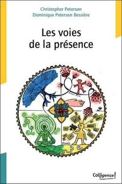 Les voies de la présence