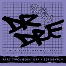 The roadium swap meet mixes ('85 to '88) part two