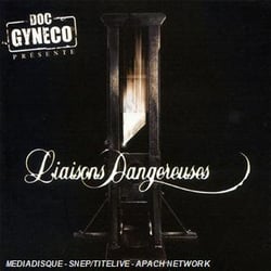 Liaisons dangereuses