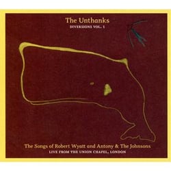 The Songs Of Robert Wyatt And Anthony & The Johnsons