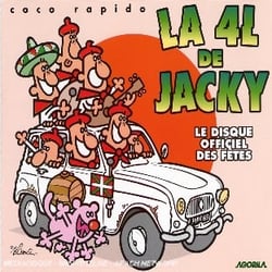 La 4 L De Jacky : le disque officiel des fêtes