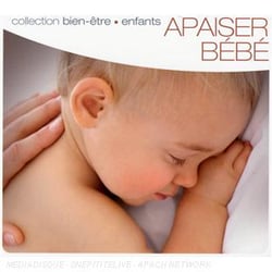 Bien-être - enfants : Apaiser Bébé