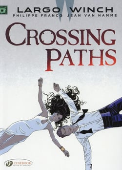 Largo Winch - tome 15 Crossing Paths