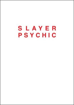 Dan colen slayer psychic