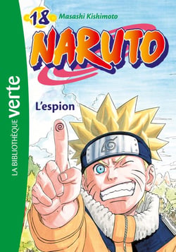Naruto Tome 18 : l'espion