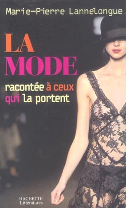 La mode expliquée à ceux qui la portent
