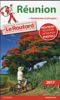 Guide du routard - réunion 2017