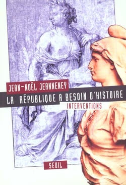 La République a besoin d'histoire - interventions