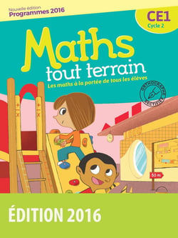 Maths tout terrain : CE1 - programmes 2016