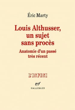 Louis Althusser, un sujet sans procès