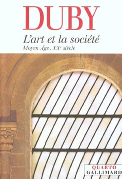 L'art et la societe - moyen age - xx  siecle