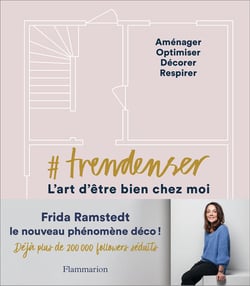 #trendenser - l'art d'être bien chez moi