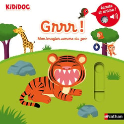 Grrr ! Mon imagier sonore du zoo
