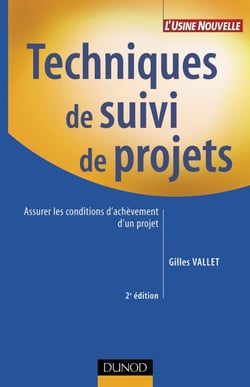 Techniques de suivi de projets - 2ème édition - Assurer les conditions d'achèvement d'un projet