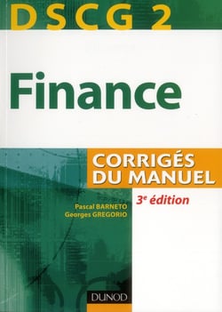 DSCG 2 - finance - corrigés du manuel (3e édition)