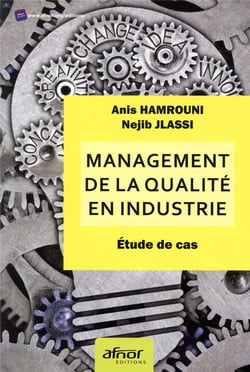 Management de la qualité en industrie