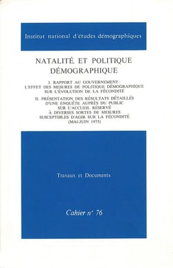 Natalité et politique démographique : Rapport au gouvernement et résultat d'une enquête d'opinion