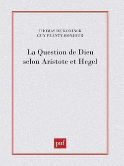 La question de Dieu selon Aristote et Hegel