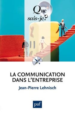 La communication dans l'entreprise (8e édition)
